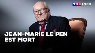 Décès de Jean-Marie Le Pen à 96 ans｜TF1 INFO