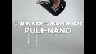 Monband MBT PULI-NANO Organic Water Soluble Fertilizer