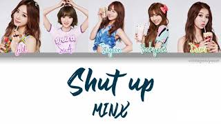 MINX - Shut Up COLOR CODED LYRICS HAN/ROM/ENG