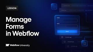 How to manage Webflow form submissions – Webflow tutorial