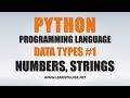 Python Programming Tutorials 3 - Python Data Types Explained in Detail #1 | Python Tutorials