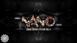 Nano Sonic Sound System Vol.11 [Full Album Mix]