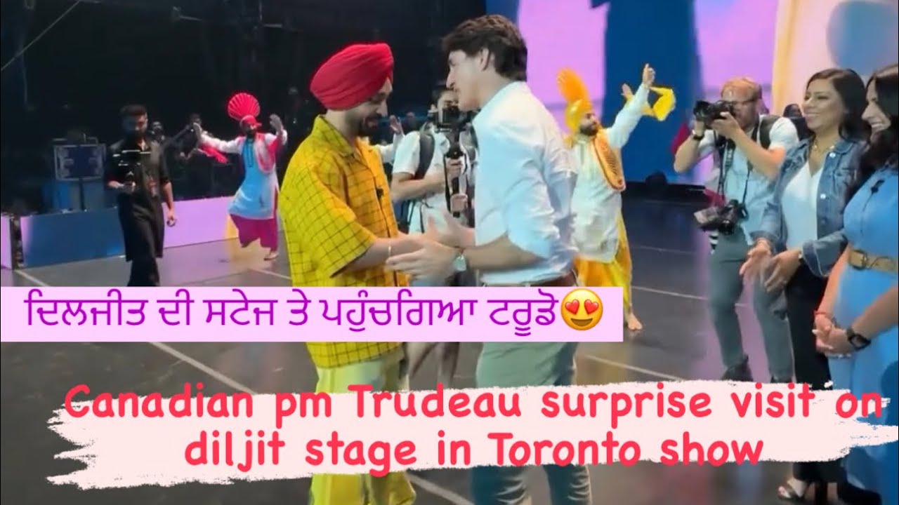 WHEN ||DILJIT DOSANJH & JUSTIN TRUDEAU MET ON STAGE IN ||TORONTO ROGERS ...