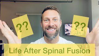 ALIF PLIF SPINE SURGERY - Recovery at 2 years & Getting back to life!