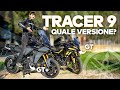 Yamaha Tracer 9: GT+, GT o Base? Quale versione PRENDERE nel 2024?