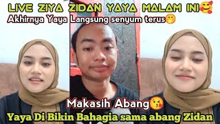 LIVE (ZIYA) ADEK YAYA DIBIKIN BAHAGIA BANGET SAMA ABANG ZUDAN AKHIRNYA ADEK YAYA LANGSUNG SENYUM2