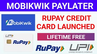 MOBIKWIK RUPAY CREDIT CARD LAUNCHED | LIFETIME FREE | NO INCOME PROOF