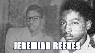 The Forgotten Teen Who Sparked the Civil Rights Movement: Jeremiah Reeves' Story