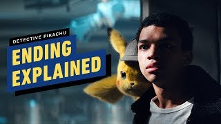 Pokemon Detective Pikachu Ending Explained
