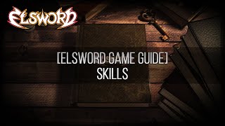 Elsword Game Guide - Character Skills