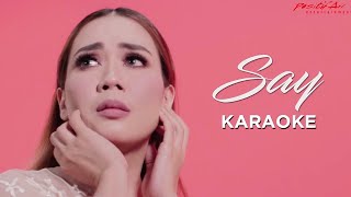 SAY (KARAOKE) - EIRA SYAZIRA