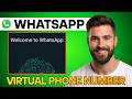 How to Create WhatsApp Account Without Phone Number (2026) | Virtual Phone Number for WhatsApp