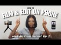 how to film and edit YouTube videos on android phone as a beginner | YFS episode 2