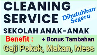 Loker Terbaru 2025 ll Dibutuhkan Tenaga Cleaning Service Secepatnya ll lowongan kerja hari ini