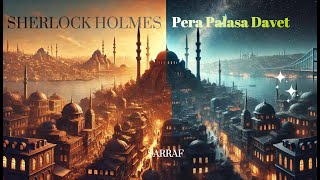 Sherlock Holmes - Pera Palasa Davet