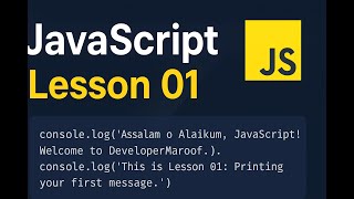 JavaScript Lesson 01 | Create Your First Program | JavaScript Tutorial for Beginners