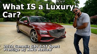 What IS a Luxury Car? - 2022 Genesis G80 3.5T Sport Prestige w/ AWD Review