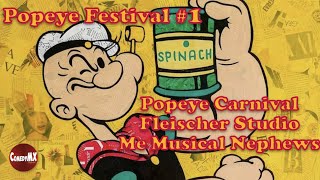 Popeye Festival #1 | Max Fleischer Studio tour | Me Musical Nephews