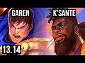 GAREN vs K'SANTE (TOP) | 8 solo kills, 800+ games, 1.4M mastery, Legendary | NA Master | 13.14