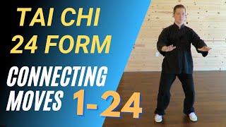 (23/23) Tai Chi 24 Form: Connecting Moves 1-24 (Follow along)