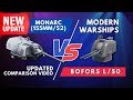 Which is Better? Monarc ( 155mm/52 ) or Bofors L/50- MODERN WARSHIPS