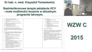 Bezinterferonowa terapia zakażenia HCV – nowe możliwości leczenia w aktualnym programie lekowym