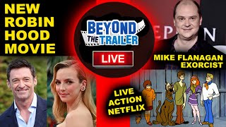 Hugh Jackman & Jodie Comer ROBIN HOOD! Netflix Live Action Scooby Doo! Mike Flan