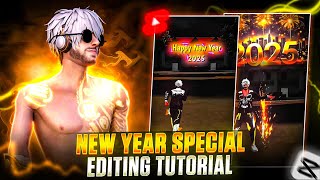 New Year Special Shorts Video Editing 🥳 || 2025 Specail Free Fire Editing Tutorial In Capcut 🎉