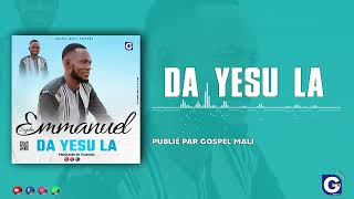 Emmanuel Sogoba - Da Yesu la (Audio Officielle)