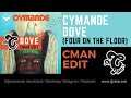 Cymande Dove (Four on floor) CMAN Edit