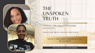 The Unspoken Truth | S2 E3 Are Masterminds Relevant