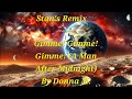 stan s remix of gimme gimme gimme a man after midnight by donna m.