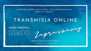 09.04.2023 ( niedziela ), ChWZ Zbór w Legnicy. Nabożeństwo poranne.