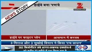 Watch - 6 fighter jets touch down for opening of Agra-Lucknow Expressway!