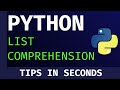 Python Tips in Seconds : List Comprehension ( interview questions )