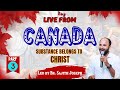 LIVE FROM CANADA | PART 3 | BR. SAJITH JOSEPH | 22JULY 2024