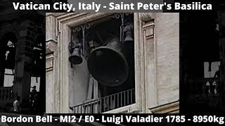 Vatican City, St. Peter's Basilica - Luigi Valadier 1785 (Bourdon Bell) - (MI2 / E0)