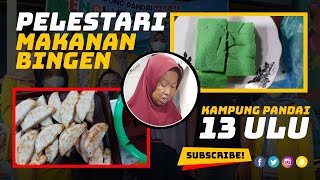 NENEK PELESTARI KULINER BINGEN KAMPUNG PANDAI 13 ULU PALEMBANG