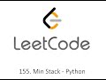 Leetcode 155. Min Stack - Python