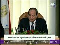 السيسي موقف السعودية فى 2013 كان عظيما.. والملك عبد الله ساند مصر