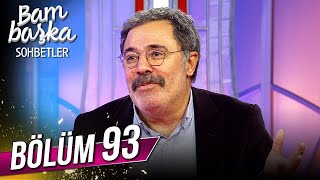 Bambaşka Sohbetler 93. Bölüm - Ahmet Ümit | @BambaskaSohbetler