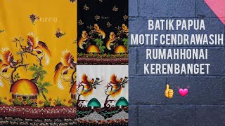 BATIK PAPUA MOTIF CENDRAWASIH HONAI TERBARU