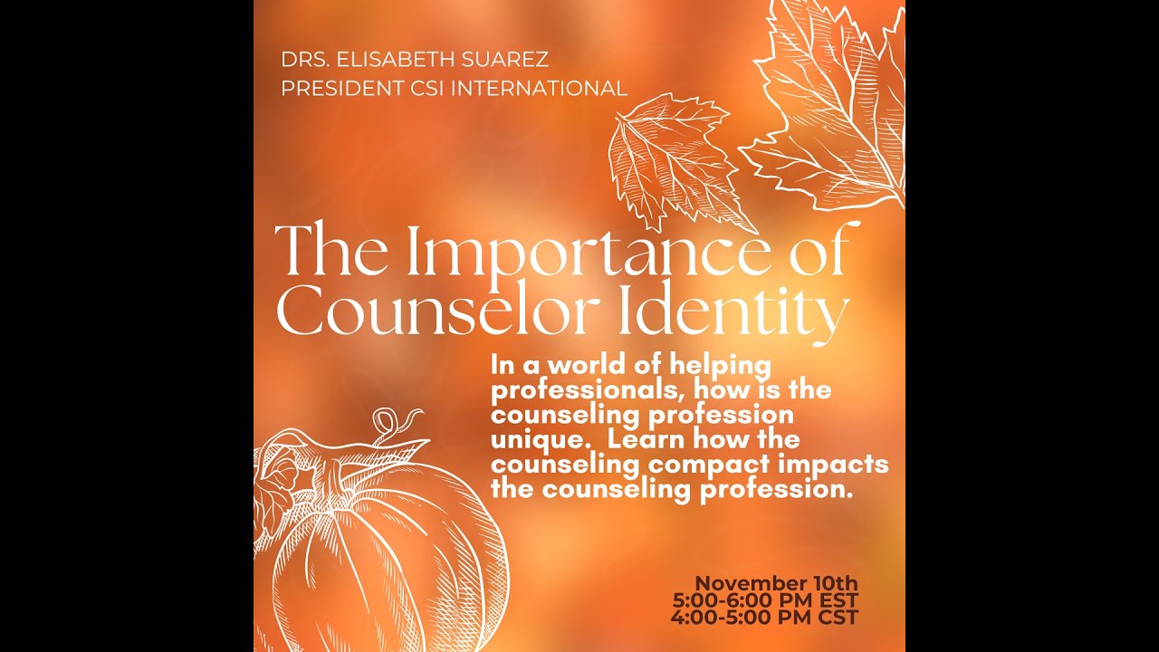 The Importance Of Professional Counselor Identity - Fall Learning ...