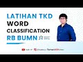 Latihan TKD Word Classification & Tips Mengerjakan | TKD BUMN 2024