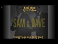 Soul Man - Sam & Dave (Lyric video) [HQ]