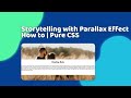 Storytelling with Parallax Effect | How to Create Paralllax Effect | Pure CSS