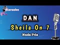 Dan - Sheila On 7 ( Karaoke Version ) Nada Pria || Akustik Band