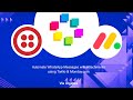 How to Automate WhatsApp Messages with attacments Using Monday.com and Twilio via Ulgebra.