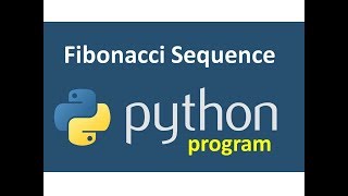 python tutorial for beginners | python Fibonacci sequence program | python examples | Harisystems