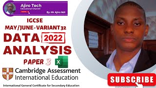IGCSE ICT (0417/0983) Paper 3 Data Analysis (Spreadsheet) May June 2022 Variant 32 | Microsoft Excel